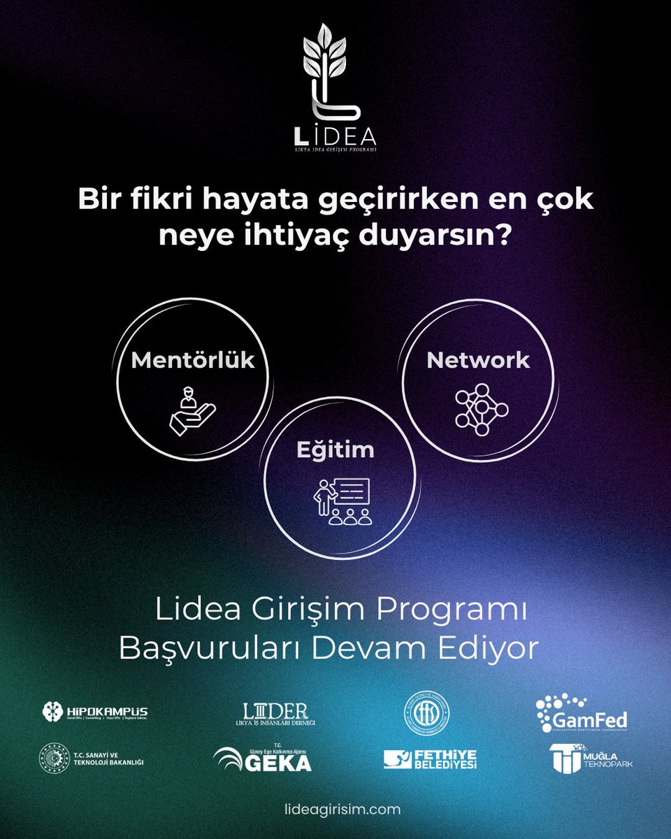 Girişimcilik dünyasına adım atmak istiyorsan Lidea Girişim Programı tam sana göre!
Mentorluk, eğitim, network… Hepsi tek yerde. Hepsi senin için.

Son Başvuru: 24 Kasım 2025
lideagirisim.com
“Bir gün yaparım…” deme.
Bugün başvur, fark yaratanlardan ol!

#Girisim #Lidea