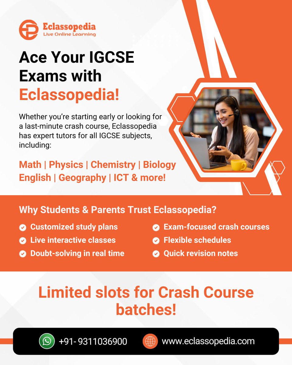 eclassopedia's tweet image. 🎓 Ace Your IGCSE Exams with Eclassopedia! 🎓

Need last-minute help or starting early? Eclassopedia offers expert tutors for all IGCSE subjects with:

✅ Customized Study Plans
✅ Live Classes &amp;amp; Real-Time Doubt Solving
✅ Exam-Focused Crash Courses

#Eclassopedia #IGCSE