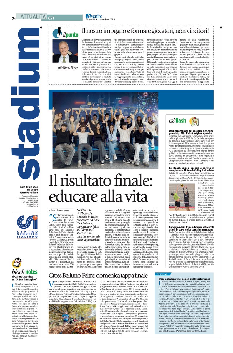 CSInazionale's tweet image. Nella pagina #Stadium su @Avvenire_Nei di oggi:
✅ Il risultato finale: educare alla vita @SaveChildrenIT 
✅ Il nostro impegno è formare giocatori, non vincitori! @ViBosCsi 
✅ Cross Belluno-Feltre: domenica tappa finale 
✅ Pace e dialogo tra i popoli del Mediterraneo 
✅ Il…