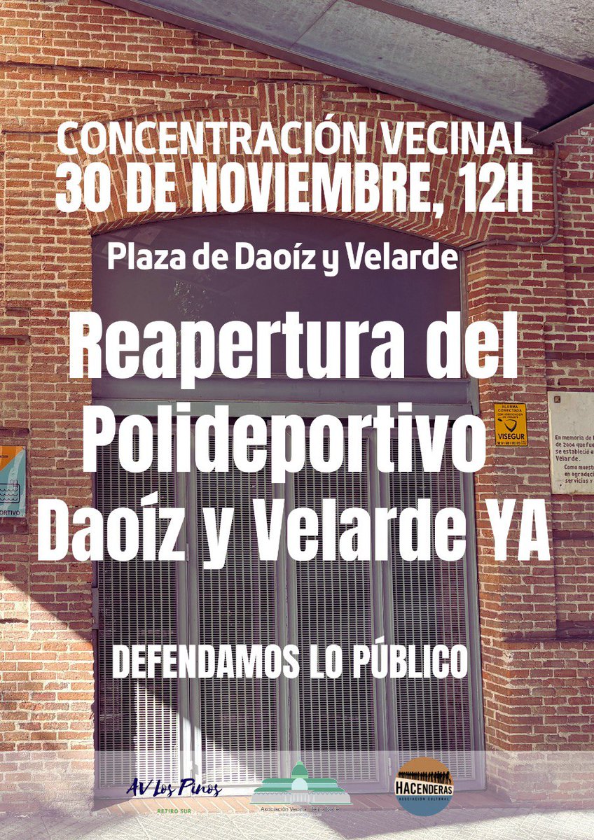 📢 CONCENTRACIÓN VECINAL EN RETIRO 📢

Exigimos la reapertura del Polideportivo Daoíz y Velarde YA. El barrio necesita sus instalaciones públicas abiertas y funcionando.

🗓 30 de Noviembre
🕛 12:00h
📍 Plaza de Daoíz y Velarde

¡Nos vemos allí! Defendamos lo público. ✊