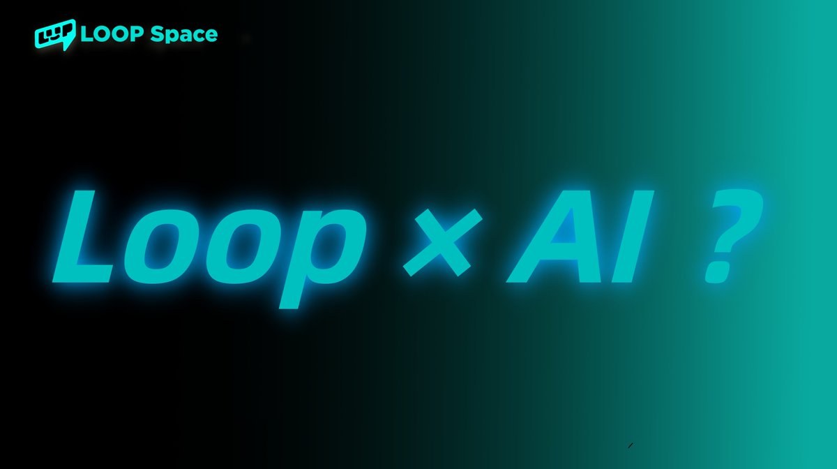 LOOPSPACE_INTL's tweet image. Any guesses on what Loop is building with AI?