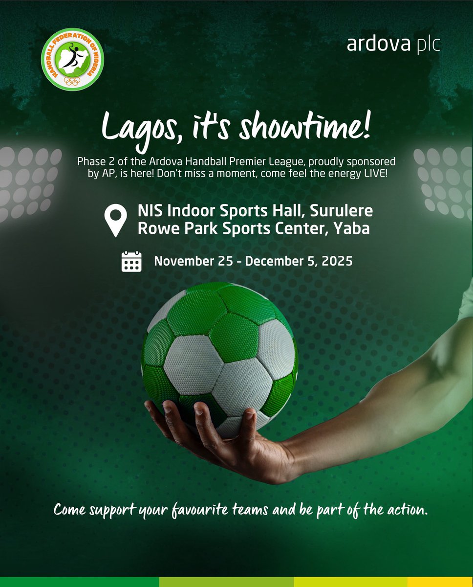 ardovaplc's tweet image. Lagos, it&apos;s time to bring the heat!

Get ready for the most epic showdown in Handball! We&apos;re thrilled to announce Phase 2 of the Ardova Handball Premier League!
Stay tuned for updates,  and more!

#HandballFederationofNigeria
#HandballPremierLeague 
#ArdovaPlc