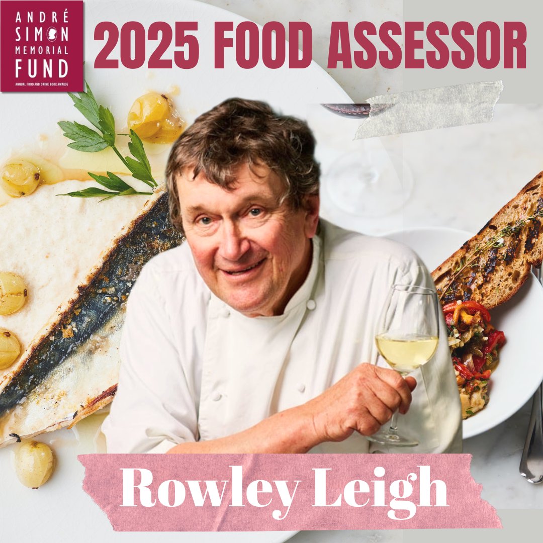 We’re delighted to announce that Rowley Leigh will be our Food Assessor for the 2025 André Simon Awards.
Welcome, Rowley, we’re thrilled to have your insight at the table. 🍽️

#AndreSimonAwards #FoodWriting #RowleyLeigh#CulinaryBooks #BritishFood #FoodCulture #FoodAndWords