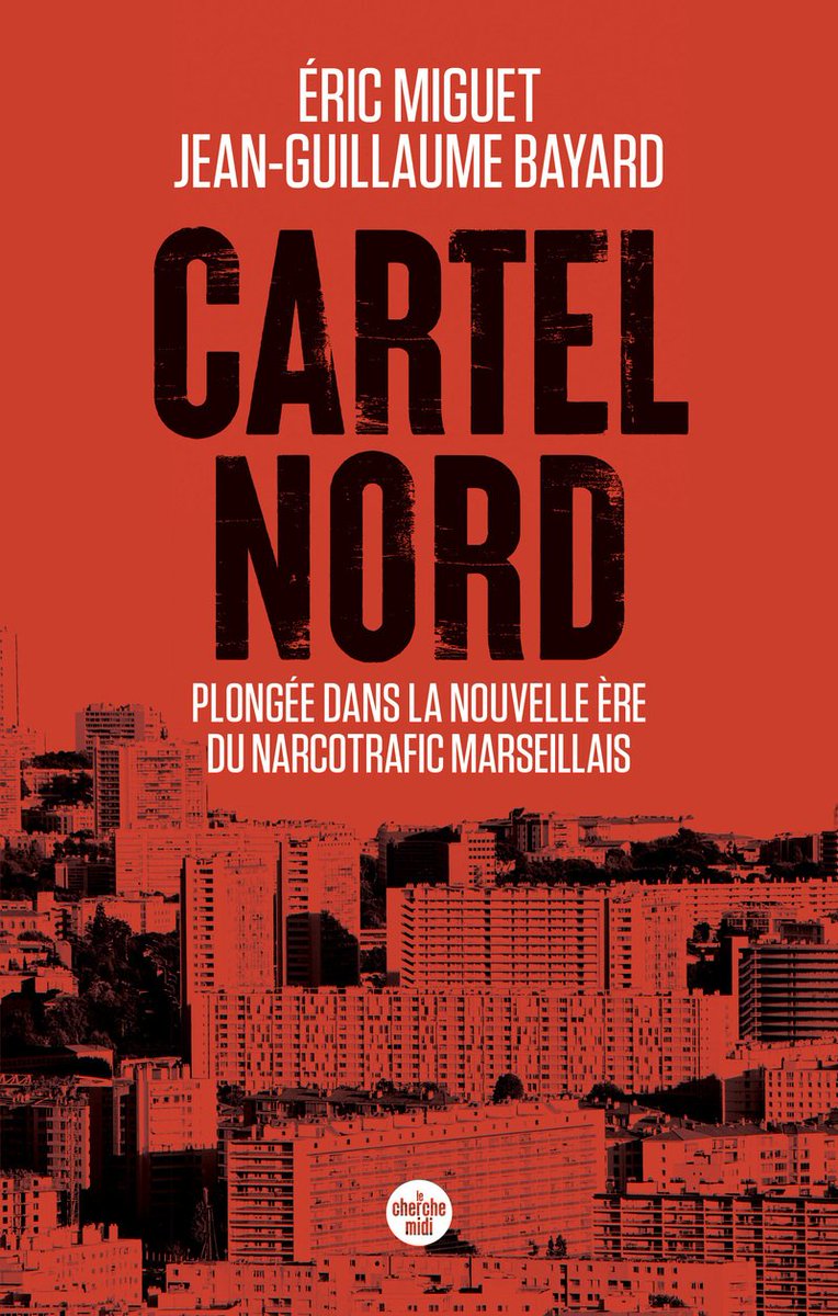 EtienneCampion's tweet image. 🚩 Pour comprendre ce qui se joue aujourd’hui à Marseille, a fortiori depuis l’assassinat du frère d’@kessaciamine1, il faut se plonger dans Cartel Nord, le livre de Jean-Guillaume Bayard et Éric Miguet. Les deux journalistes de La Provence y racontent mieux que personne la…