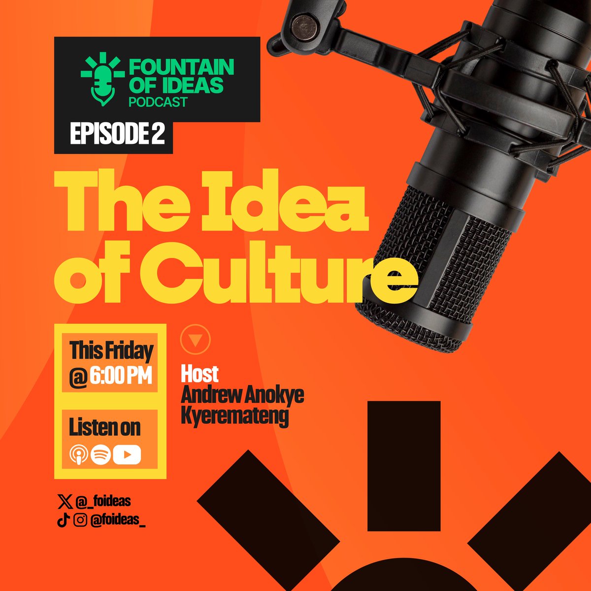 _foideas's tweet image. The idea of culture amongst people these days are scattered. 

On thhis episode of the Fountain Of Ideas Podcast, @thisisanokye shapes the idea of culture and delivers profound insights. 

Catch the Episode 2 on Friday at 6pm on YouTube, Spotify and Apple Podcasts. 

#FOIPodcast