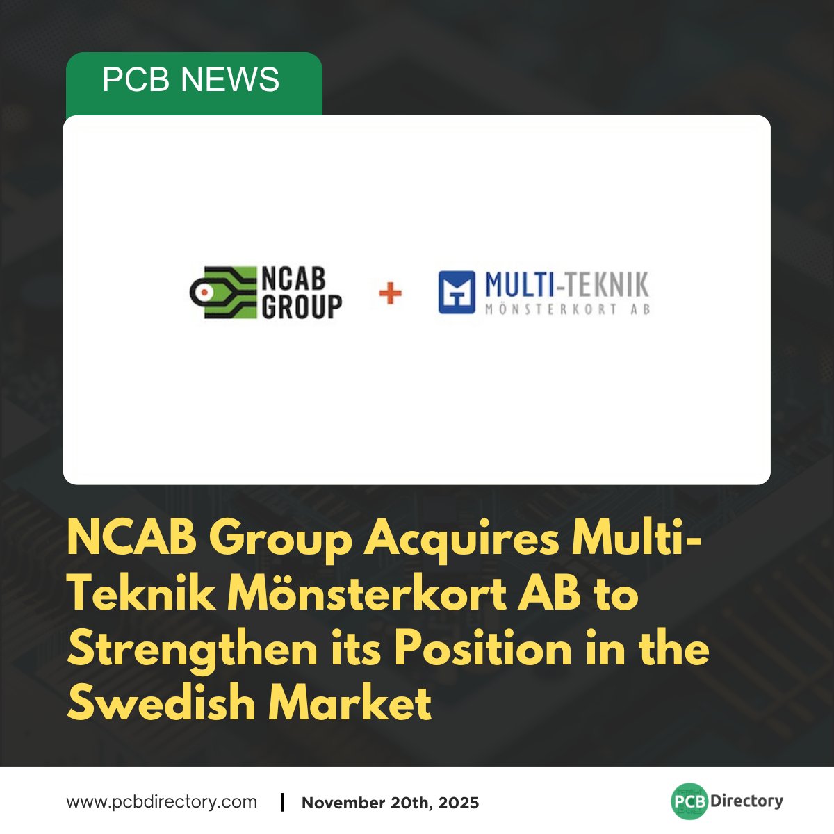 PCB_Directory's tweet image. NCAB is set to acquire Multi-Teknik Mönsterkort AB, expanding its footprint across Sweden, Lithuania, and China. 

Read more: ow.ly/f81o50Xuxth

#printedcircuit #news #industry #NCAB #PCB #acquisition #electronics #manufacturing #supplychain