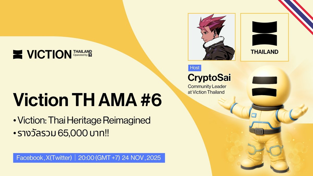 VictionTH's tweet photo. Viction TH AMA #6 🇹🇭
🌟 Viction: Thai Heritage Reimagined
🌟 รางวัลรวม 65,000 บาท
.
⚡️ กิจกรรมพิเศษ!
✨ รางวัล 20 USDT (รางวัล $4 ผู้โชคดี 5 คน เป็นเหรียญ $VIC)
🏆 วิธีร่วมกิจกรรม
⭐️ เข้าร่วม TG ลิงก์ในคอมเมนต์ครับ
⭐️ กดติดตาม + กดไลก์ + กดแชร์ และ Tag เพื่อน 2 คนในคอมเมนต์ (1) https://t.co/HeKfTsNe8F