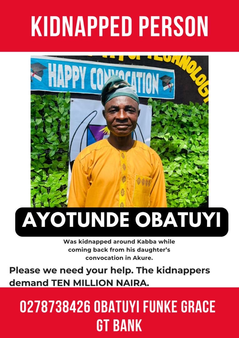funkysguide's tweet image. I’m truly devastated.
My dad was kidnapped at Kabba, Kogi on his way back from my convocation. The kidnappers are demanding a huge sum. I managed to speak with him,he’s being tortured and pleaded with us to act fast.
Please keep my family in your prayers.
Any support is not small