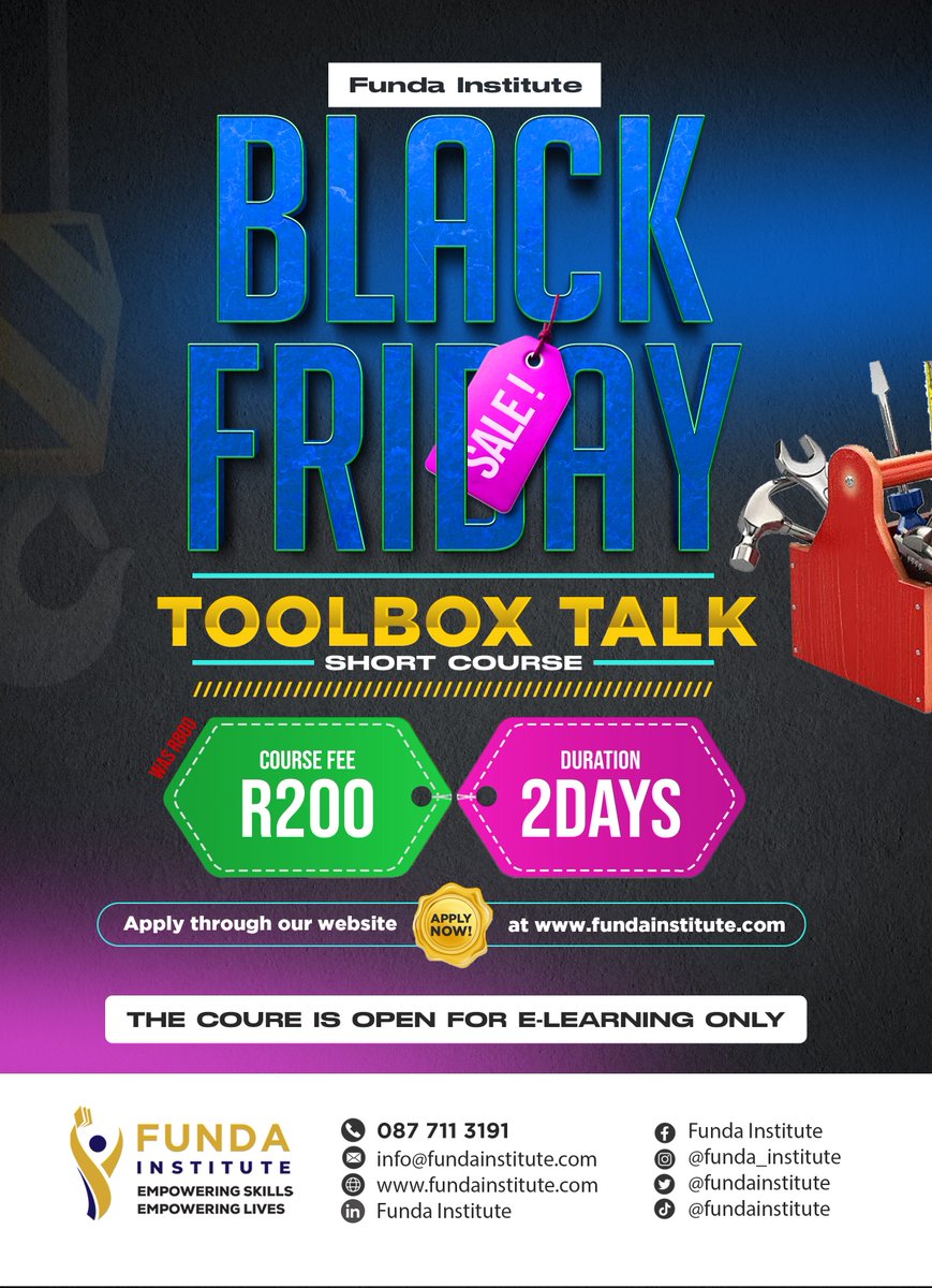 funda_institute's tweet image. 🔥 BLACK FRIDAY DEAL! 🔥
Get the Toolbox Talk Short Course for ONLY R200 — 2 days, fully online! 🚀
Perfect for anyone in safety or construction looking to boost compliance skills.
Apply now 👉 fundainstitute.com
📞 087 711 3191
#BlackFriday #ToolboxTalk #Elearning
