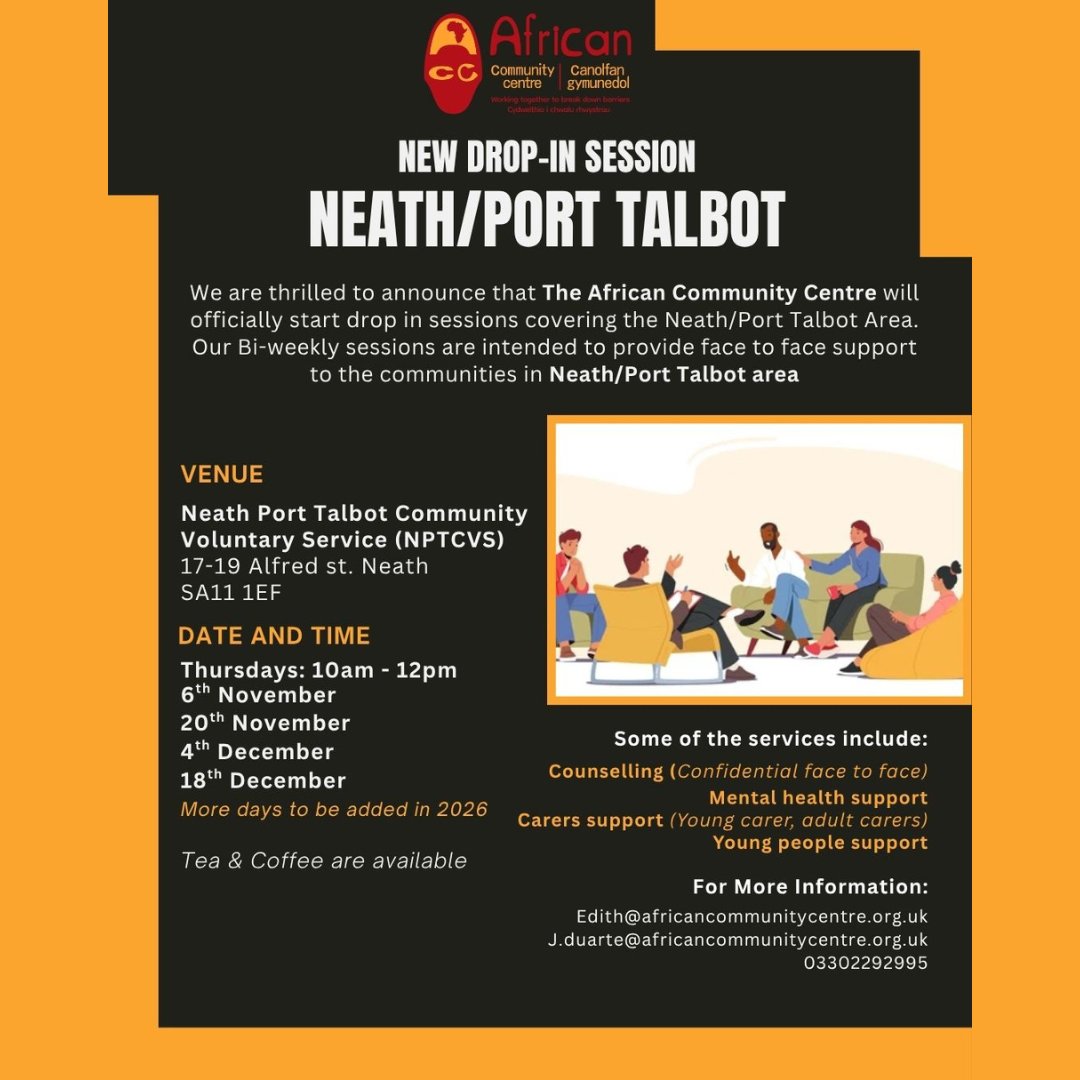 *Info*

@accwales has launched bi-weekly drop-in sessions in Neath Port Talbot 💬

Counselling, mental health, carers &amp; youth services

Neath Port Talbot CVS, Alfred St, Neath

Thurs 10am–12pm

Edith@africancommunitycentre.org.uk
J.duarte@africancommunitycentre.org.uk
03302292995