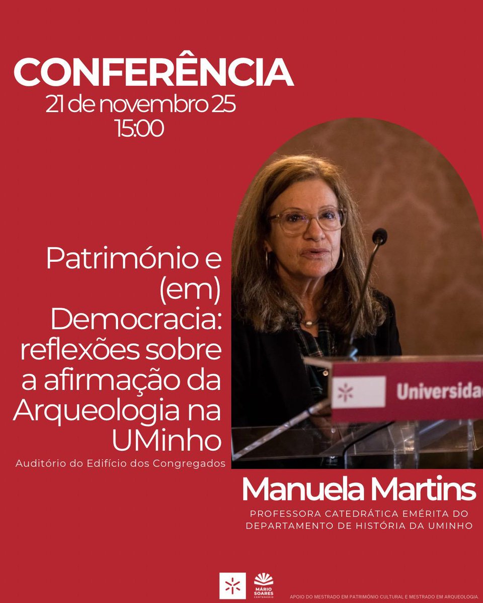 "Património e (em) Democracia: reflexões sobre a afirmação da Arqueologia na UMinho" | Manuela Martins
📷 21 de novembro de 2025 | 15h00 | Auditório do Edifício dos Congregados
📷 + info: tinyurl.com/3uwkf52x
<a href="/UMinho_Oficial/">Universidade Minho</a>