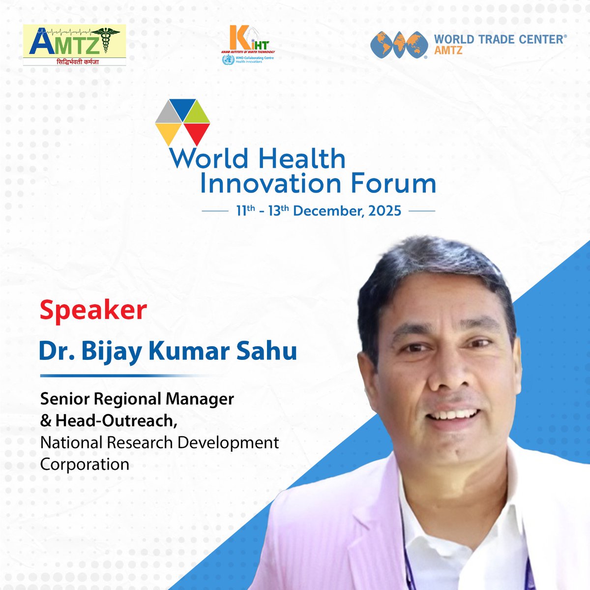 W_H_I_F's tweet image. Elevating Innovation &amp;amp; Technology Transfer Excellence!
We are delighted to welcome Dr. Bijay Kumar Sahu, Senior Regional Manager &amp;amp; Head-Outreach, National Research Development Corporation, as a speaker at #WHIF25, hosted by @AP_MedTechZone.
December 11–13, 2025
Register now:…