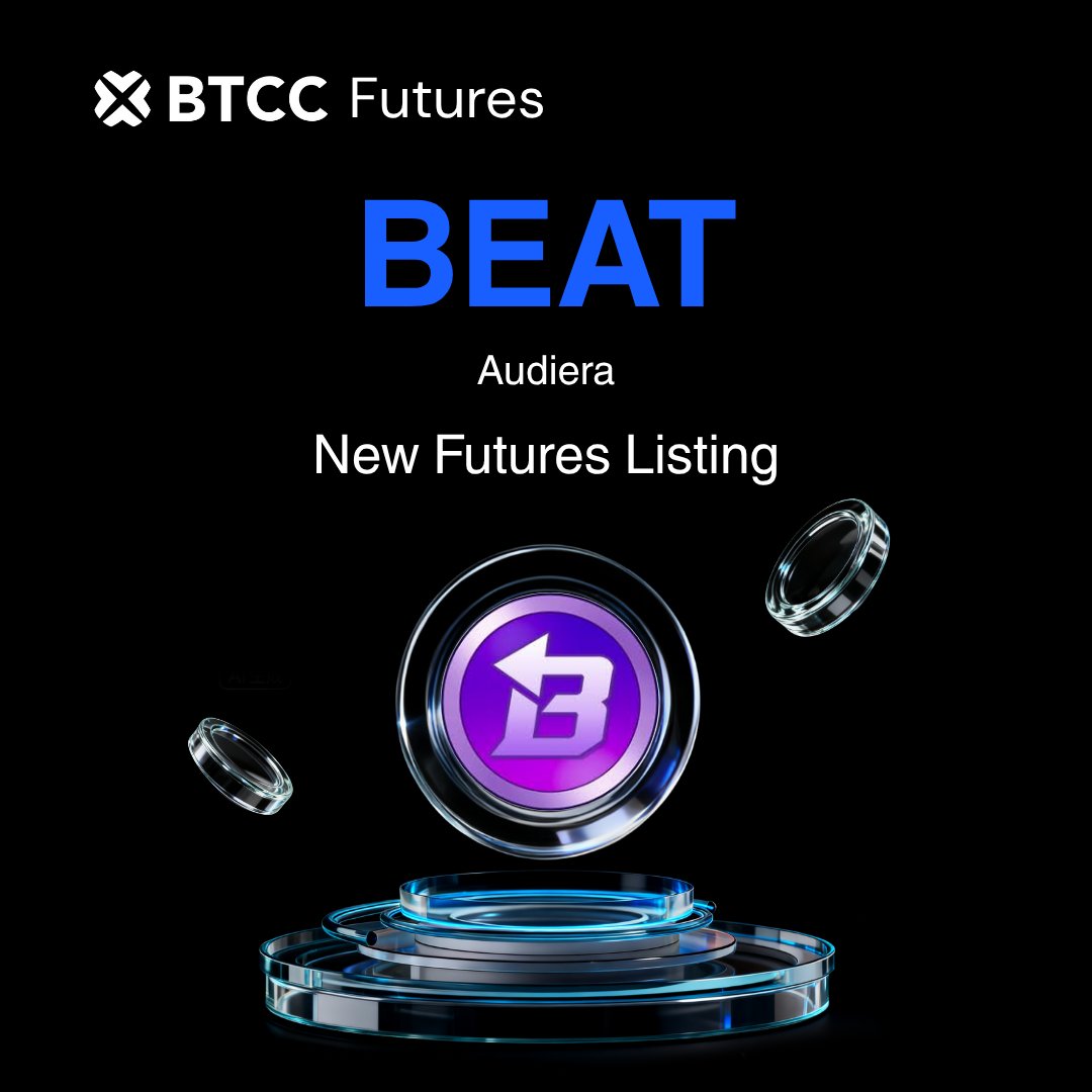 BTCCexchange's tweet photo. New Futures Listing on BTCC

$BEAT perpetual futures are now live on BTCC, supporting up to 50x leverage.

🎵 Start trading: https://t.co/5NabN4vlaR

$BEAT powers Audiera(@Audiera_web3), an AI-driven music platform on BNB Chain with 5M+ registered users and 1M+ weekly actives, enabling users to create, vote, and earn.

#BTCCFutures #BEAT #Audiera #BNBChain