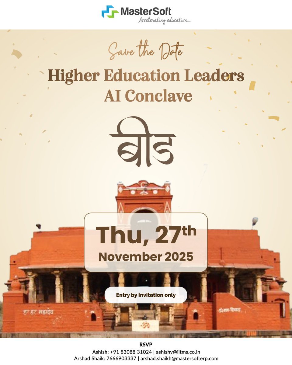 mastersoft_erp's tweet image. Save the Date! 

The Higher Education Leaders AI Conclave – Beed is happening on 27th November 2025.
An exclusive gathering of leaders shaping the future of Higher Education, AI, and EdTech in India.

📍 Venue: Beed | 🗓️ Date: 27th November 2025
🔑 Entry: By Invitation Only