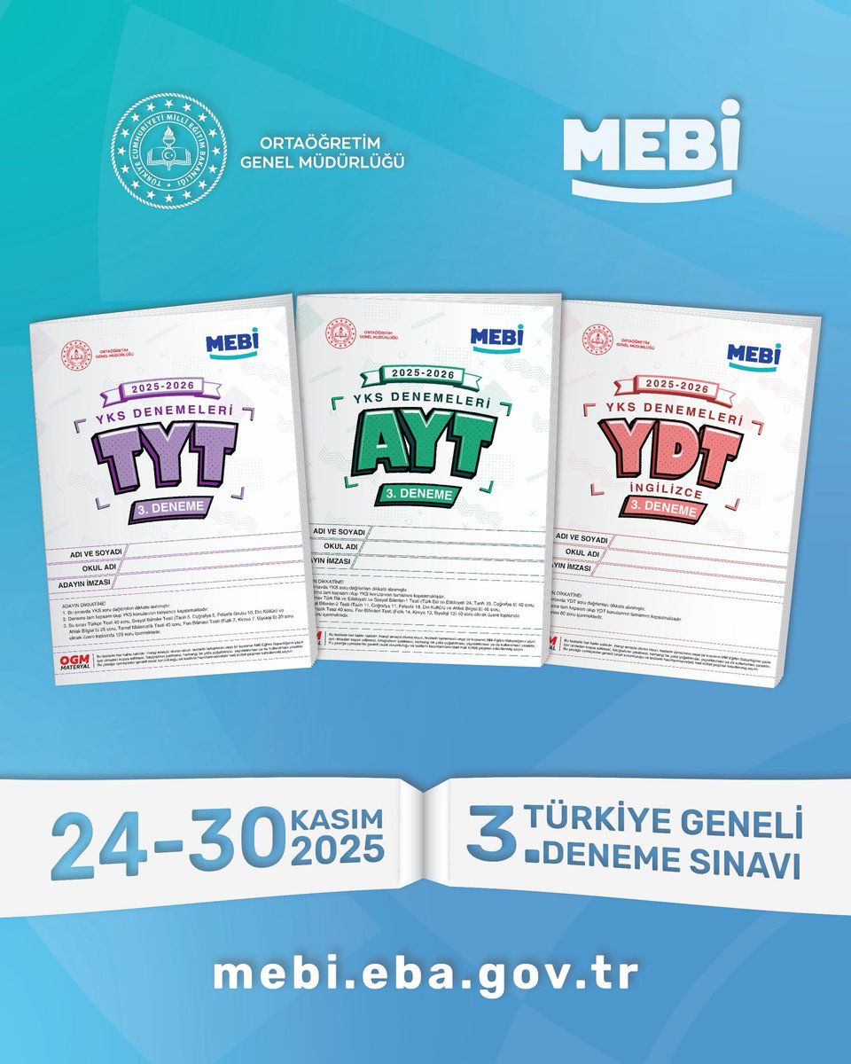 ✨YKS 3️⃣. Türkiye Geneli Denemesi başlıyor!
TYT – AYT – YDT denemeleri 2️⃣4️⃣–3️⃣0️⃣ Kasım’da MEBİ’de seni bekliyor.🍀

#eğitimkentiORDU
#Ordu

<a href="/tcmeb/">Millî Eğitim Bakanlığı</a> <a href="/Yusuf__Tekin/">Yusuf Tekin</a> <a href="/TCOrduValiligi/">Ordu Valiliği</a> <a href="/mhilmiguler/">Dr. Mehmet Hilmi Güler</a> <a href="/mfvargeloglu/">MEHMET FATİH VARGELOĞLU</a>