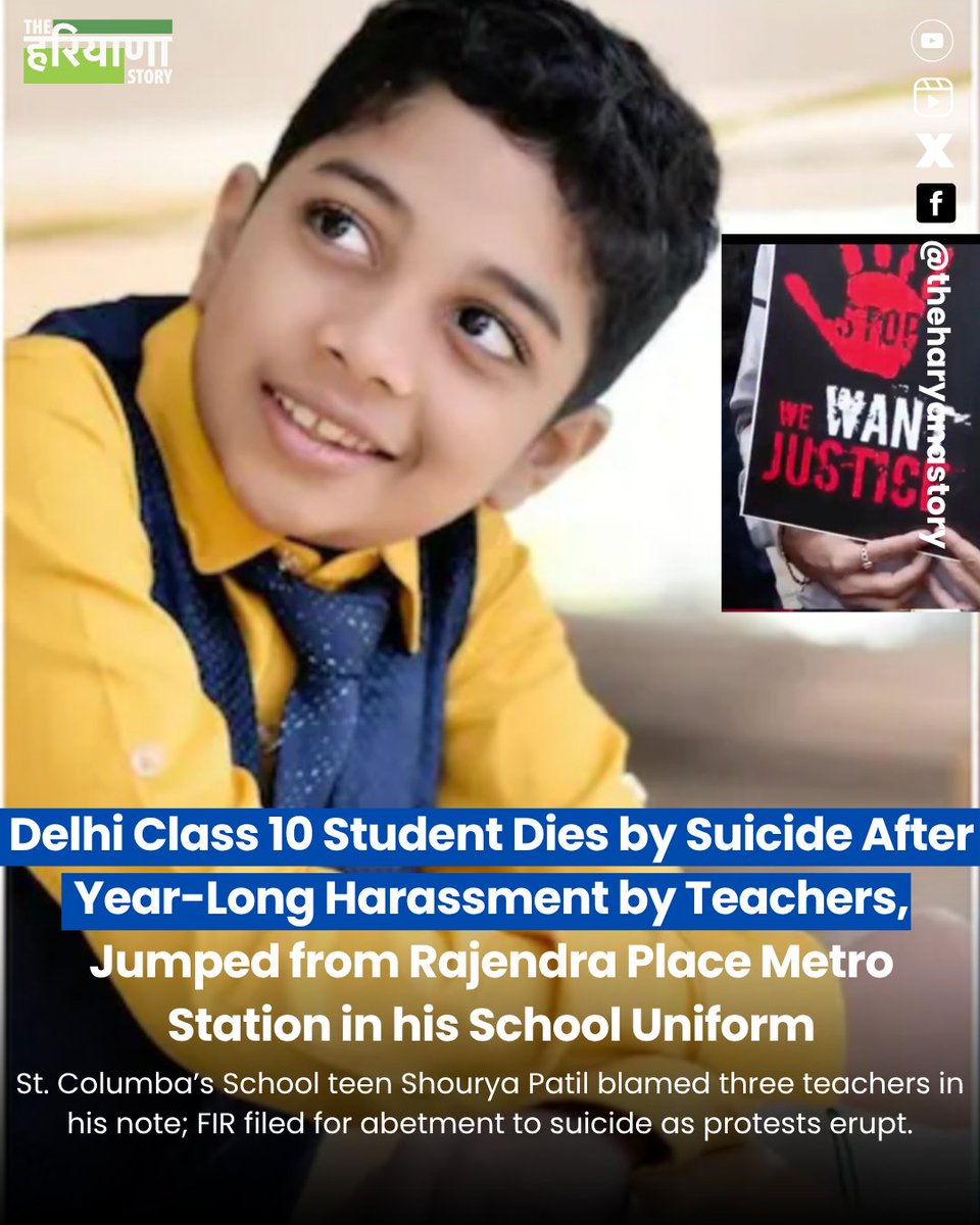 TheHaryanaStory's tweet image. Delhi has been shaken by the tragic death of 16-year-old Shourya Patil, a Class 10 student of St. Columba’s School, who died by suicide on November 18 after what his family describes as a year of relentless humiliation and intimidation by his teachers.