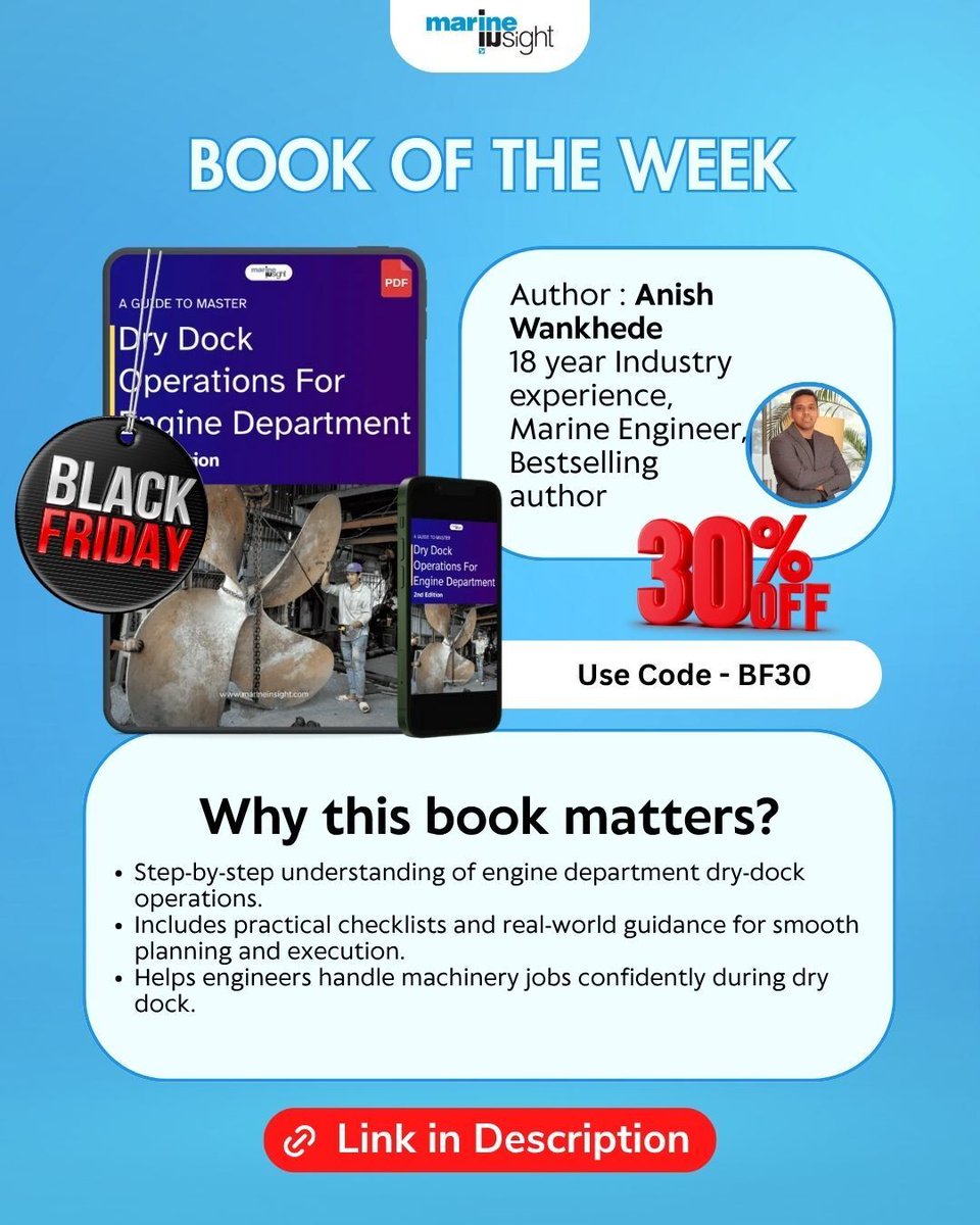 MarineInsight's tweet image. 🔧 Engine department engineers &amp;amp; maritime professionals — elevate your dry-dock game.

🏷️Black Friday Sale is live! Use code 𝗕𝗙𝟯𝟬 and grab your copy now — tinyurl.com/58xrv844

#Deck #Maritime #MarineEngineer #Shipping #ShippingIndustry #DryDock #Engine #Ship