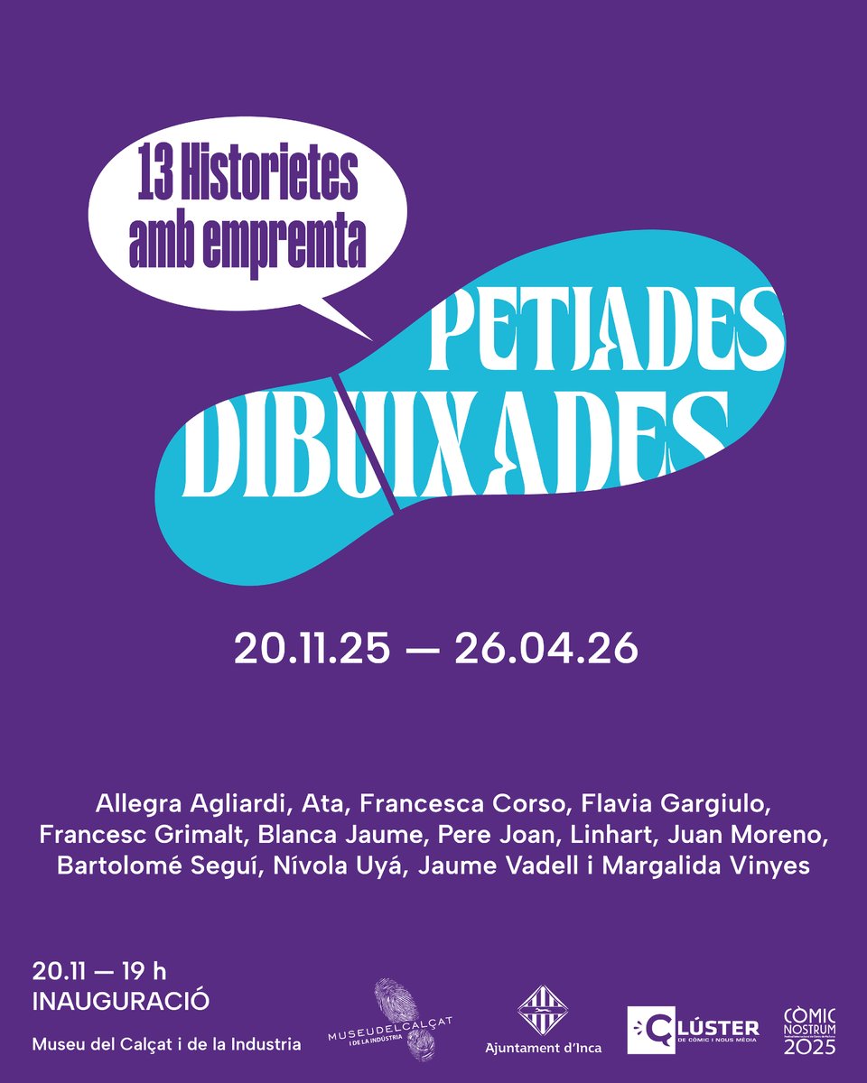 «Petjades dibuixades. 13 historietes amb empremta»

🗓️ Dijous, 20 de novembre
🕖 19 h

T’hi esperam! 👣