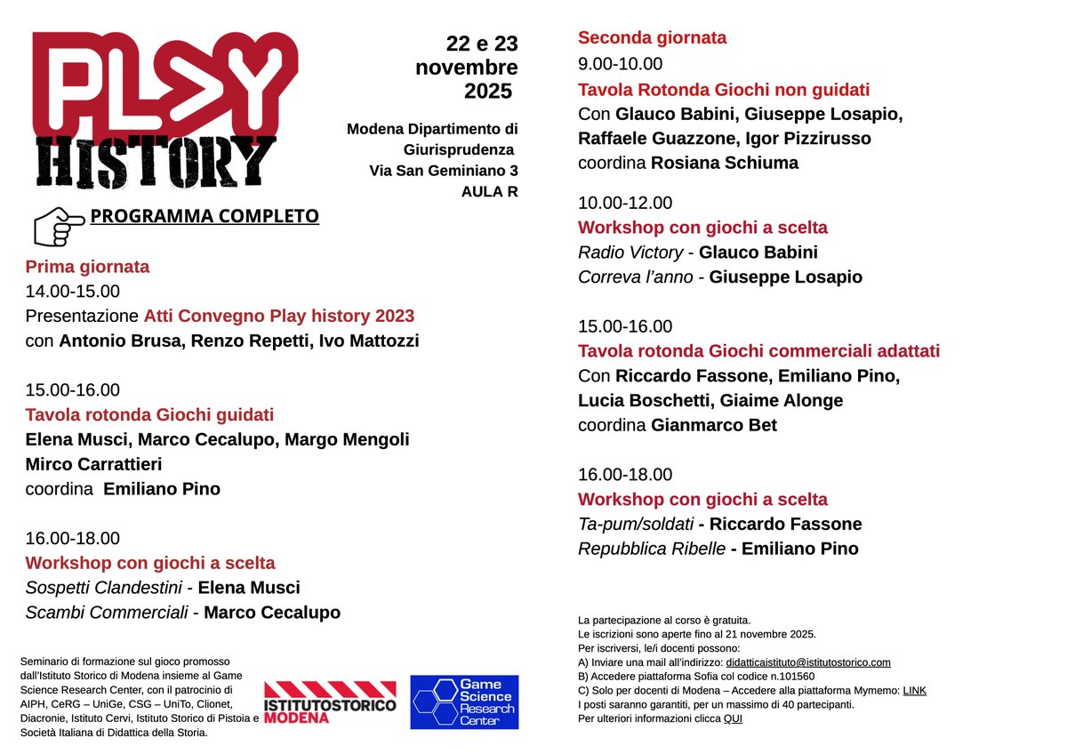 Segnaliamo con piacere "Play History – seminario di formazione sul gioco" promosso da Istituto Storico Di Modena e GAME Science Research Center che si terrà sabato 22 e domenica 23 novembre presso il Dipartimento di Giurisprudenza di Modena (Via San Geminiano 3).