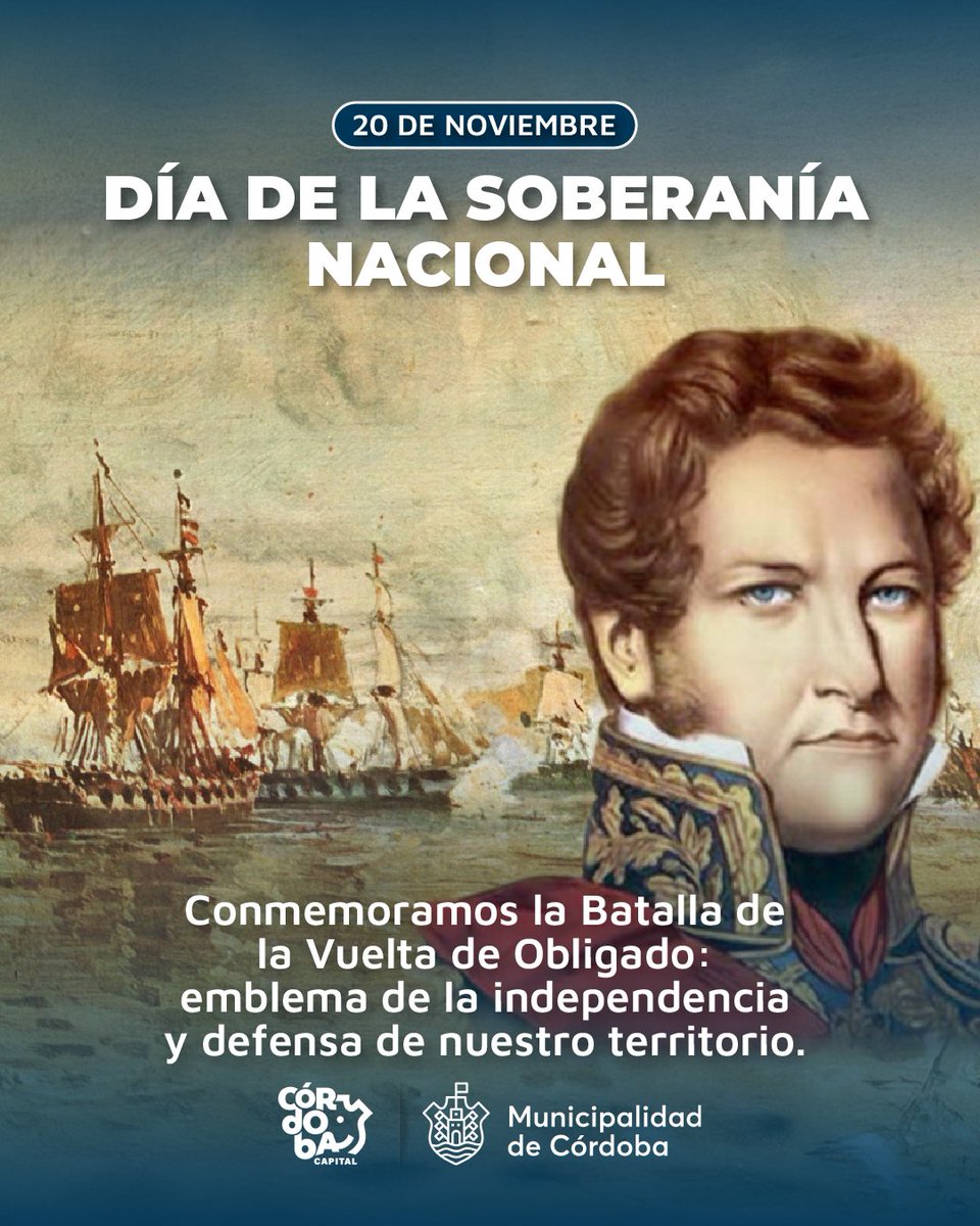 🇦🇷 En el Día de la Soberanía Nacional, honramos a quienes defendieron nuestra tierra y nuestro futuro. 

Desde #CórdobaCapital, hoy reafirmamos el compromiso de construir una nación justa y soberana.