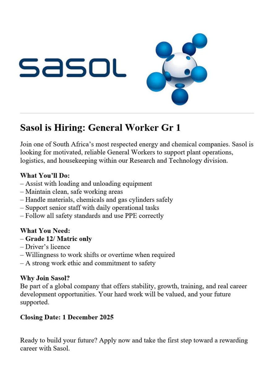 CarolBoitumelo1's tweet photo. 📌 Sasol is hiring!

✅General Workers

Job Type: Full-Time, Permanent 

Salary Range: R9,500–R13,000 p/m

Minimum Requirements:
✒️Grade 12/ Matric only!
✒️ Driver’s licence

Closing Date: 
01 December 2025

Apply: https://t.co/5I7b2wluuG https://t.co/JP4aeHb6lR