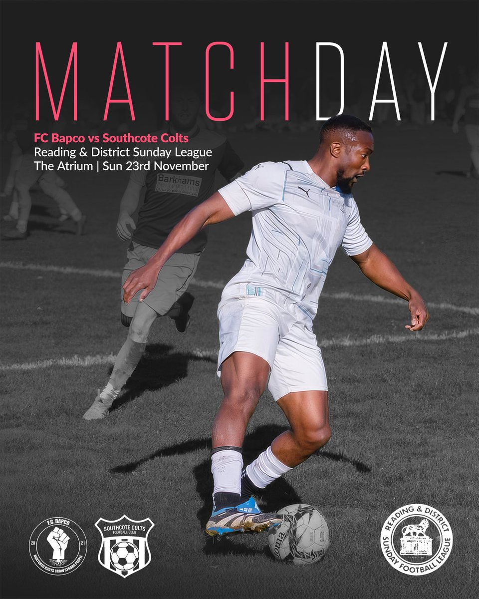 fcbapco's tweet image. 𝐚𝐟𝐭𝐞𝐫 𝐧𝐨 𝐠𝐚𝐦𝐞 𝐥𝐚𝐬𝐭 𝐰𝐞𝐞𝐤𝐞𝐧𝐝, 𝐰𝐞’𝐫𝐞 𝐛𝐚𝐜𝐤 

𝐅𝐂 𝐁𝐀𝐏𝐂𝐎 vs @SouthcoteColts 
@RDGSundayLeague
Sun 23rd November
The Atrium
10:30am KO

#BAPCOTURNS5