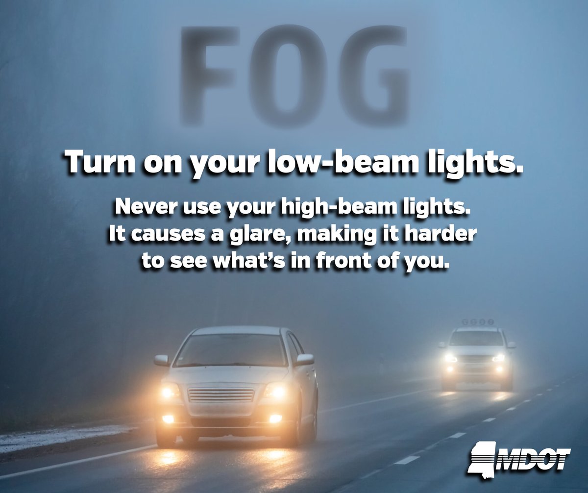 MississippiDOT's tweet image. 🌫️ It's a tad foggy around large portions of MS, y'all! 😶‍🌫️

Recall what you should do in these conditions if you're out driving:
🔅 Low-beam or fog lights only
🚫 No cruise control
↔️ Give others plenty of space
👀 Keep your eyes on the road

Stay safe!

#MSwx #DriveSmartMS