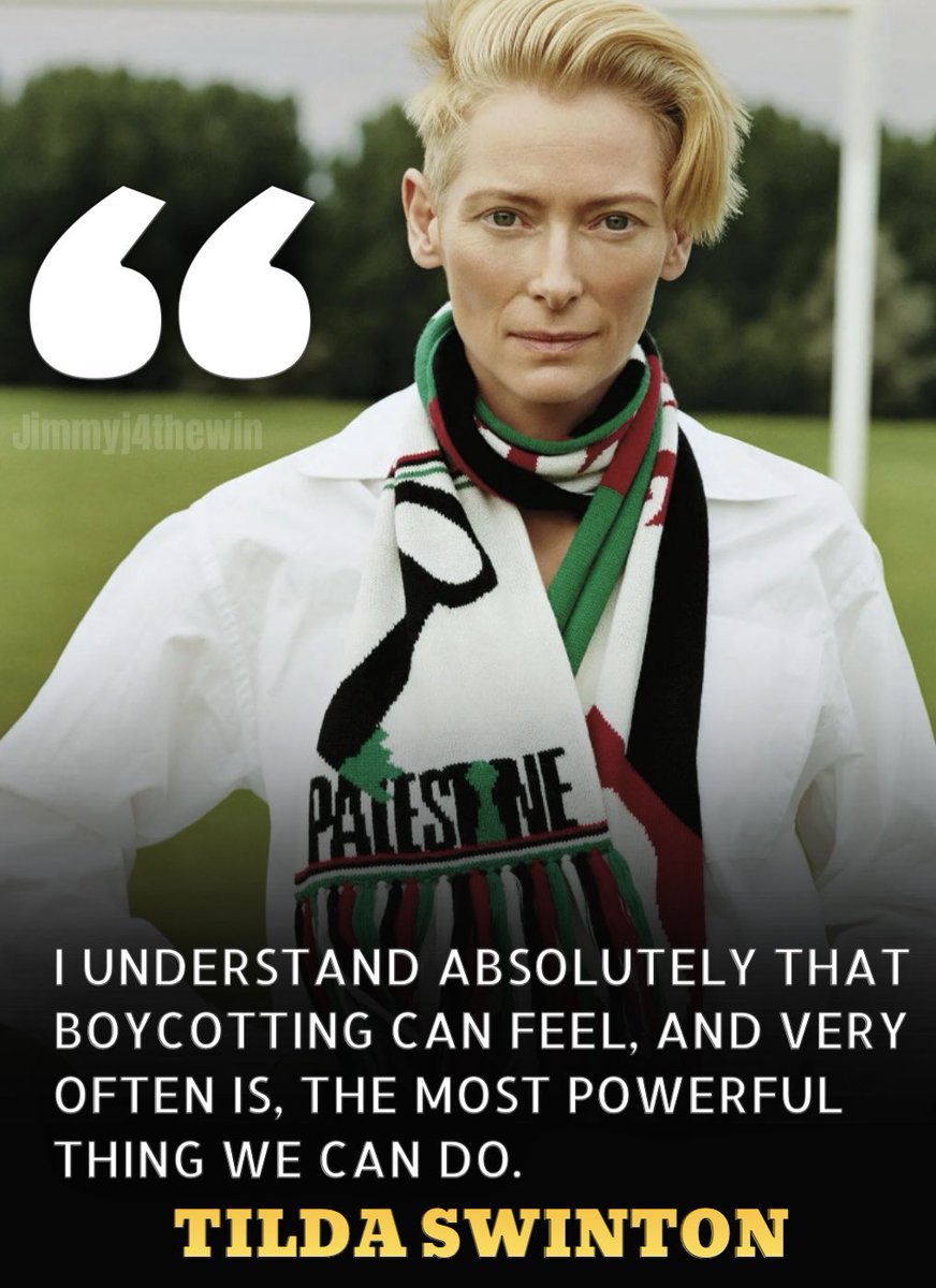 JimmyJ4thewin's tweet image. Tilda Swinton reminds us that boycotts remain one of our most powerful tools.