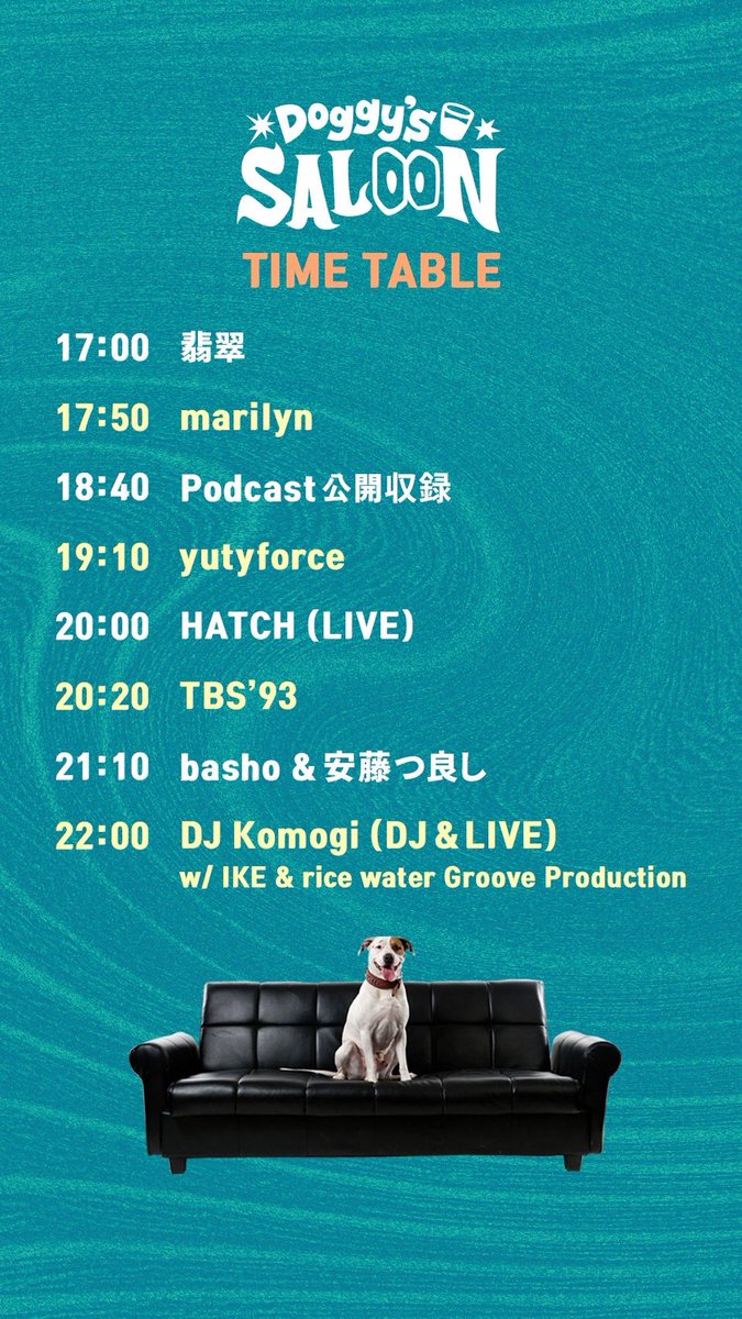 rwg_k's tweet photo. タイムテーブル公開！🦮

@TBS93_rwg 
@shiponyoron 
@thugike 
@DJ_Komogi 
@otachop 
@hisuill 
@tmkrgn 
@yutyforce 
@hacci_boy 
@basho___ 
@PIS_TSUYOSHI 
@pstchstd 
@7thFLOORnanakai https://t.co/fETAwRrQuK