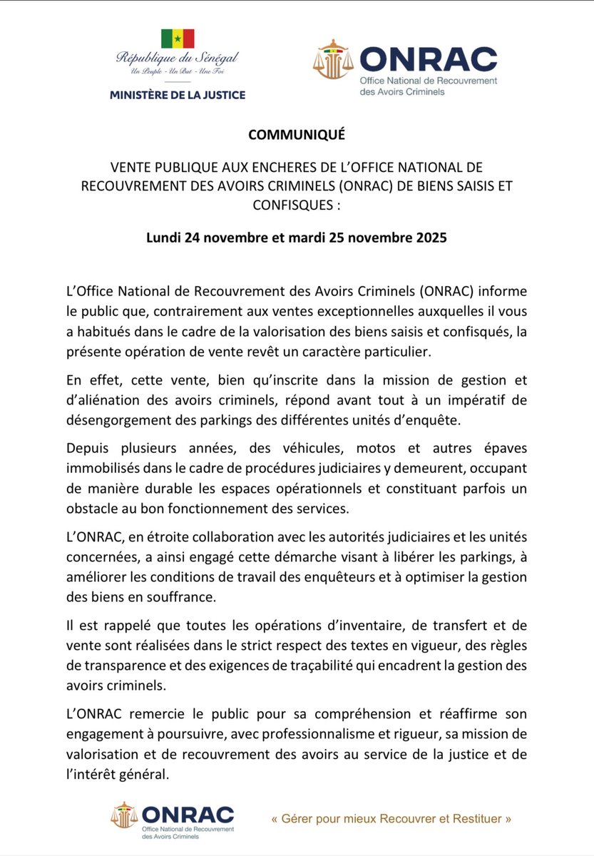 📣 VENTE PUBLIQUE AUX ENCHERES DE L'ONRAC:

🗓 Lundi 24 novembre 2025:
🕗 8h30 à 12h: LGI de Mbao
🕑14h à 17h: OCRTIS

🗓️ Mardi 25 novembre 2025:
🕗8h à 10h: Section de Recherches de Dakar 
🕚11h à 13h: Brigade de recherches (Faidherbe)