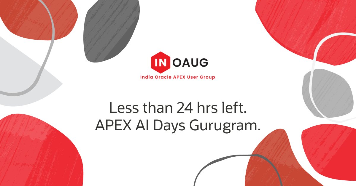 OracleAPEX's tweet image. 🚨Less than 24 Hours Left!

Time is ticking, step into the future of enterprise app development! 

Join us tomorrow in Gurugram for Oracle APEX AI Days, organized by India Oracle APEX User Group (INOAUG), and be part of this exciting community event packed with sessions, live…