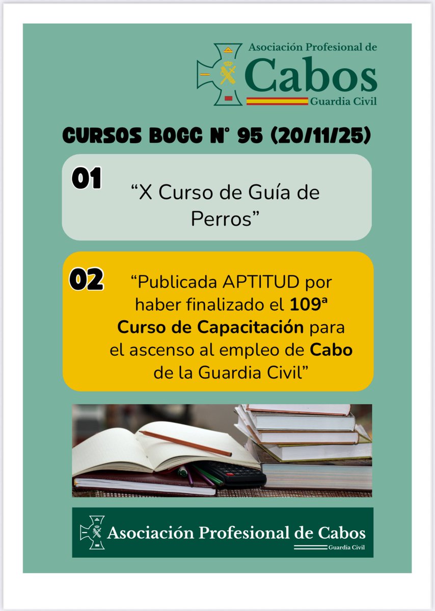 🚨🚨<a href="/apcabos/">Asociación Profesional de Cabos G.C.</a> INFORMA🚨🚨
📢 Novedades del BOGC Nº 95 (20/11/25) 
Ya disponibles:
🐕‍🦺 X Curso de Guía de Perros
🎓 Publicada la APTITUD del 109º Curso de Capacitación para el ascenso al empleo de Cabo de la <a href="/guardiacivil/">Guardia Civil</a> .

🔗 Más info en el BOGC de hoy.
 #CursosGC