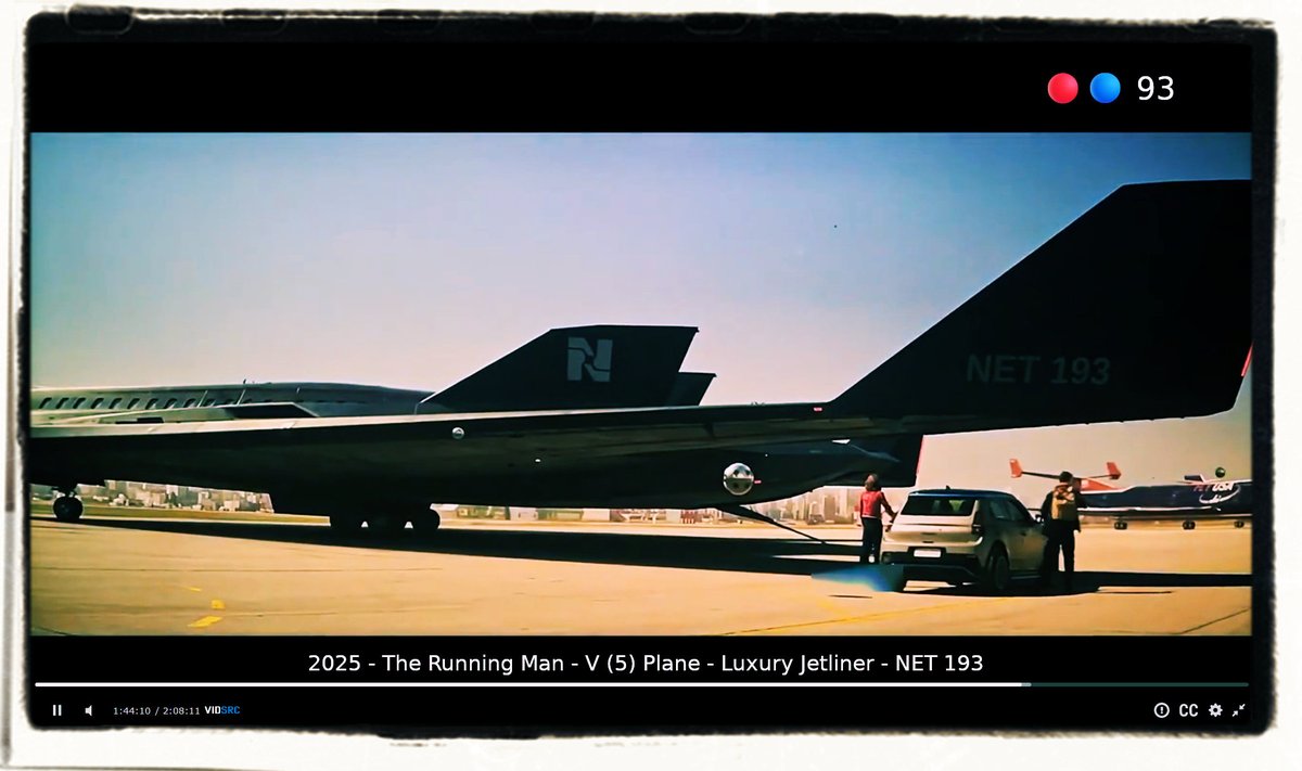 TreboriRobertHZ's tweet image. #ConfirmationCough

The 93 in the entertainment INDUstry
2025 Movie: The Running Man 🔴🔵
Paramount Pictures

@ around 01:44:10 …..V (5) Plane - Luxury Jetliner - NET 193.

#NineThree #93Society #93InYourFace