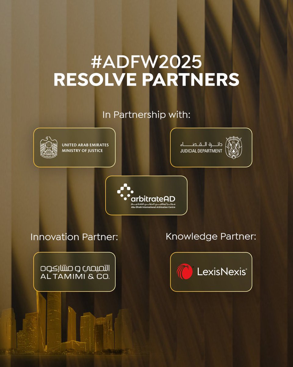 ADFinanceWeek's tweet image. We’re pleased to announce the partners joining us for this year’s edition of RESOLVE!

We are proud to host RESOLVE in partnership with the UAE Ministry of Justice (@MOJ_UAE),  the Abu Dhabi Judicial Department (@ADJD_Official), and Abu Dhabi International Arbitration Centre…