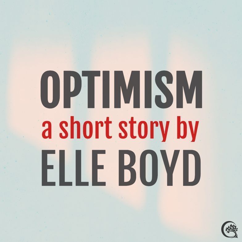 “I work myself to death at a stressful job all day and can’t even relax in my own home." 

Read “Optimism” by Elle Boyd: buff.ly/4h9Sluw #MoonLitGetaway #WritingCommunity #ReadingCommunity #5amWritersClub