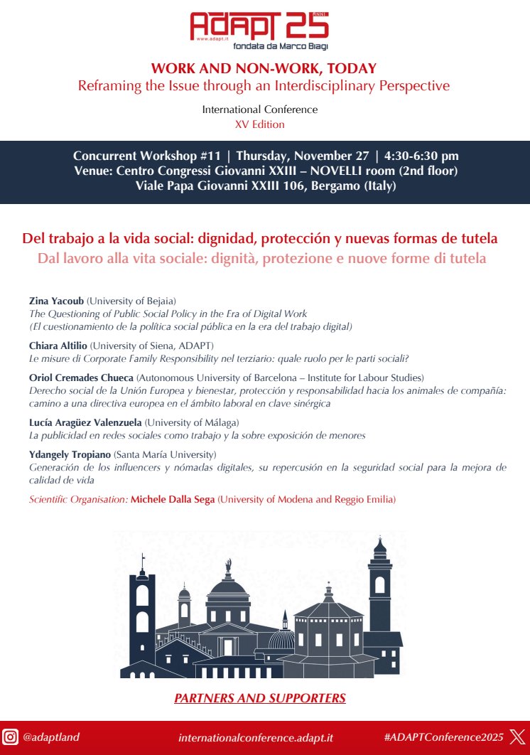 chialtilio's tweet image. #ADAPTConference2025 Giovedì 27 novembre, #Workshop11 &quot;Dal #lavoro alla #vita sociale: #dignità, #protezione e nuove forme di #tutela&quot;, presenterò i risultati delle ricerche condotte in questi anni in materia di #CorporateFamilyResponsibility e  #relazioniindustriali