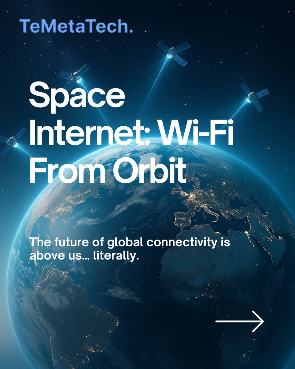 temetatech's tweet image. Space Internet is coming — and it’s about to change everything.
From remote villages to airplanes and oceans, satellite-powered Wi-Fi is unlocking true global connectivity. 
🔗 Explore more future-tech insights: temetatech.com
#SatelliteTech #TechRevolution #TeMetaTech
