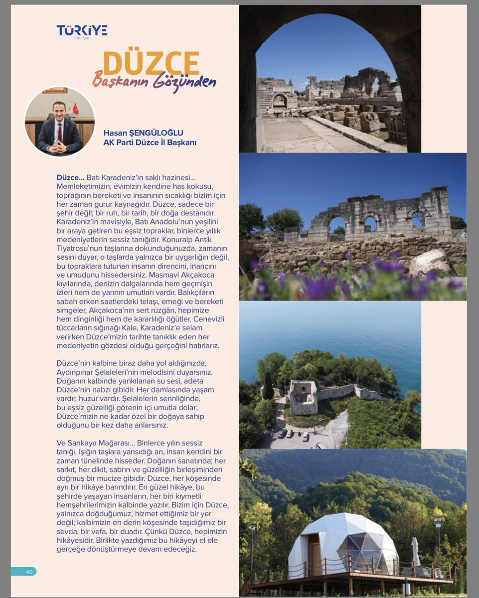 Türkiye Bülteni’nin 203. sayısında, AK Parti Düzce İl Başkanımız Hasan Şengüloğlu, şehrimizin doğal güzelliklerini, kültürel mirasını ve Düzce’nin her köşesinde hissedilen memleket sevgisini kaleme aldı.

akparti.org.tr/media/v4emubs4…