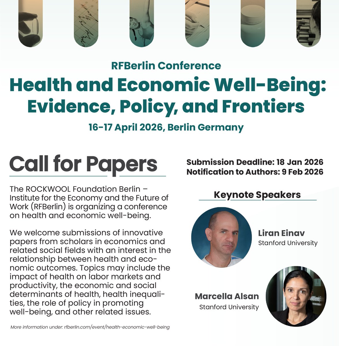 RF_Berlin's tweet image. 📢📄🩺 RFBerlin invites submissions for the upcoming conference on Health and Economic Well-Being. 
Submit your work now and share this call with colleagues.
Submit now: app.oxfordabstracts.com/stages/80349/s…
About the event: rfberlin.com/event/health-e…

#CallForPapers #AcademicTwitter #EconTwitter…