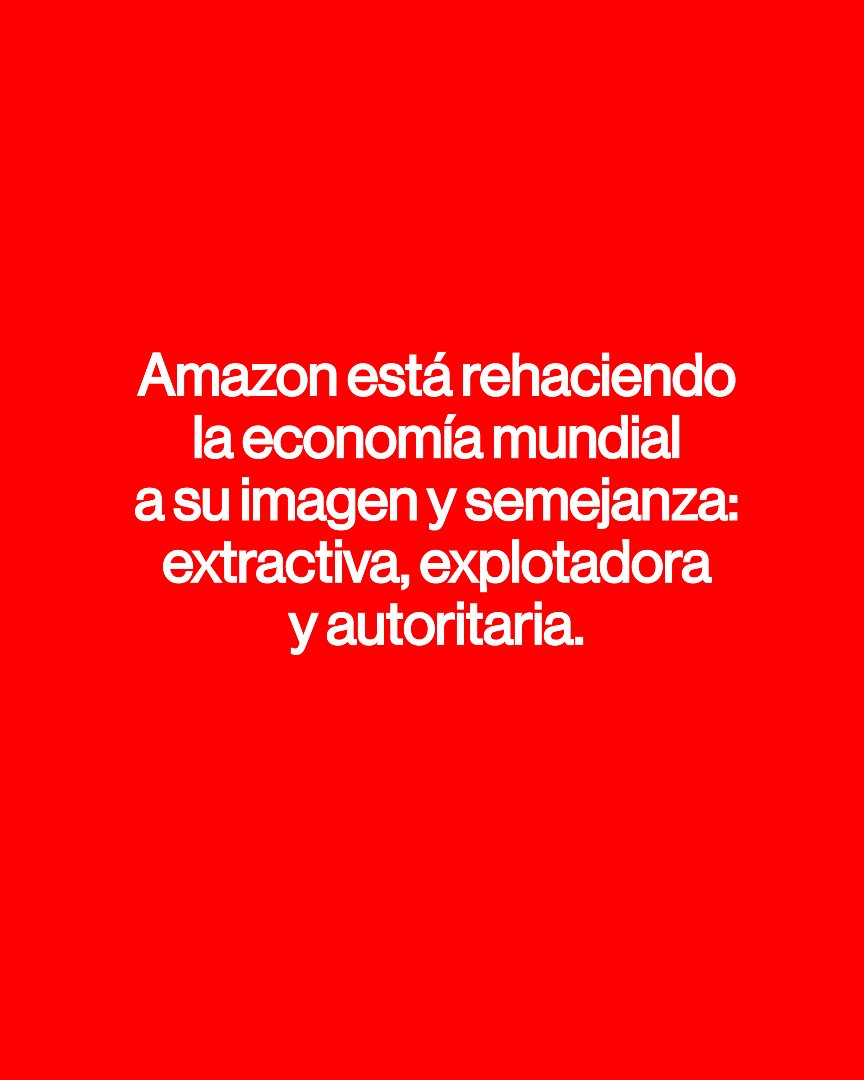 Comunica_FSCA's tweet image. ✊ Amazon está rehaciendo la economía mundial a su imagen y semejanza: extractiva, explotadora y autoritaria. Pero no permitiremos que se salga con la suya.  #MakeAmazonPay