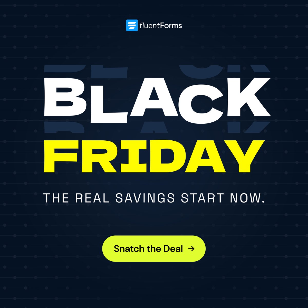 Fluent_Forms's tweet image. Fluent Forms Black Friday deal is ON! Grab now: fluentforms.com/discount-deal/