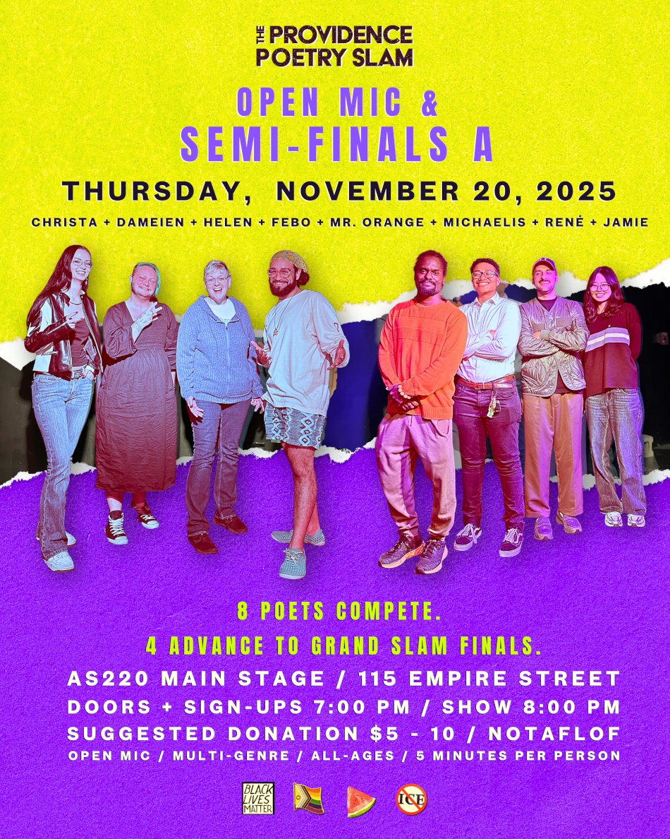 ProvidenceSlam's tweet image. Tonight! ProvSlam Semi-Final A! This first round of two semi-final slams will have all poets who have qualified so far. See who advances to Grand Slam Finals and support local spoken word &amp;amp; art &amp;lt;3 Doors open and open mic sign-up at 7pm. $5-10 suggested donation #poetry #pvd