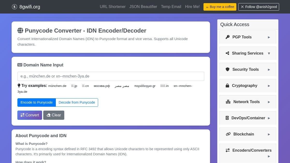 Convert Internationalized Domain Names (IDN) to Punycode effortlessly with our tool! Support for all Unicode characters makes it easy. 🌐 Try it here: 8gwifi.org/punycode-conve… #Developers #DevTools #OpenSource