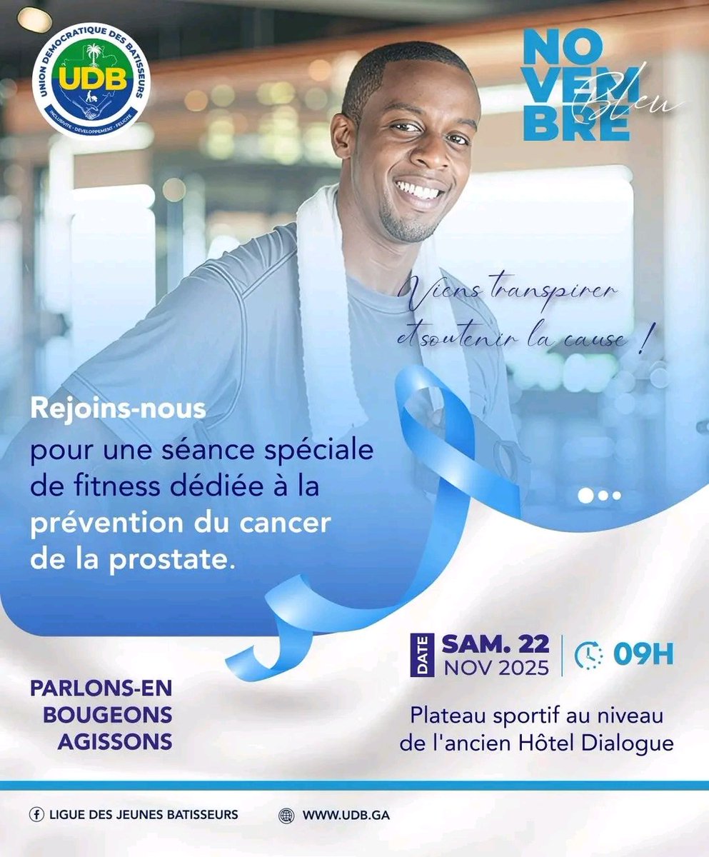 LiguedesJeunesB's tweet photo. La Ligue des Jeunes Bâtisseurs invite l’ensemble des militants, sympathisants et amis de l’UDB à prendre part à une séance de fitness spéciale, dédiée à la prévention du cancer de la prostate, ce samedi 22 novembre 2025 à partir de 9h @PresidenceGA, @oliguinguema https://t.co/vJ0GH9WNTf