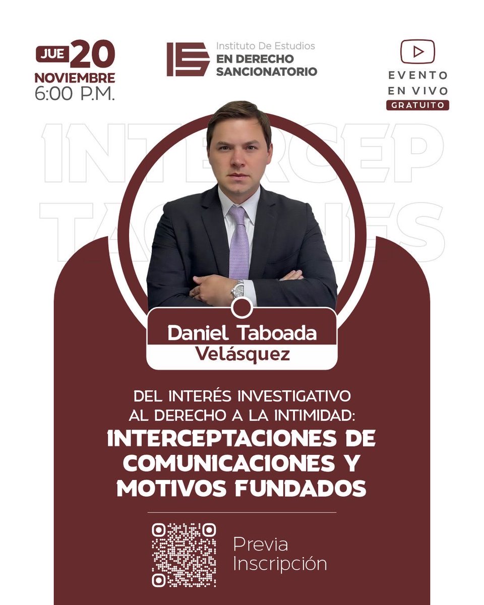 institutoeds_'s tweet image. 📅 ¿Ya te inscribiste? HOY jueves 20 de noviembre a las 6:00 p.m. acompáñanos en el evento gratuito:
“Interceptaciones de comunicaciones y motivos fundados” con el Dr. Daniel Taboada Velásquez. @danielftaboada 
📝 Inscríbete aquí 👉 forms.gle/TBqxJgCW9xZdrN…￼
