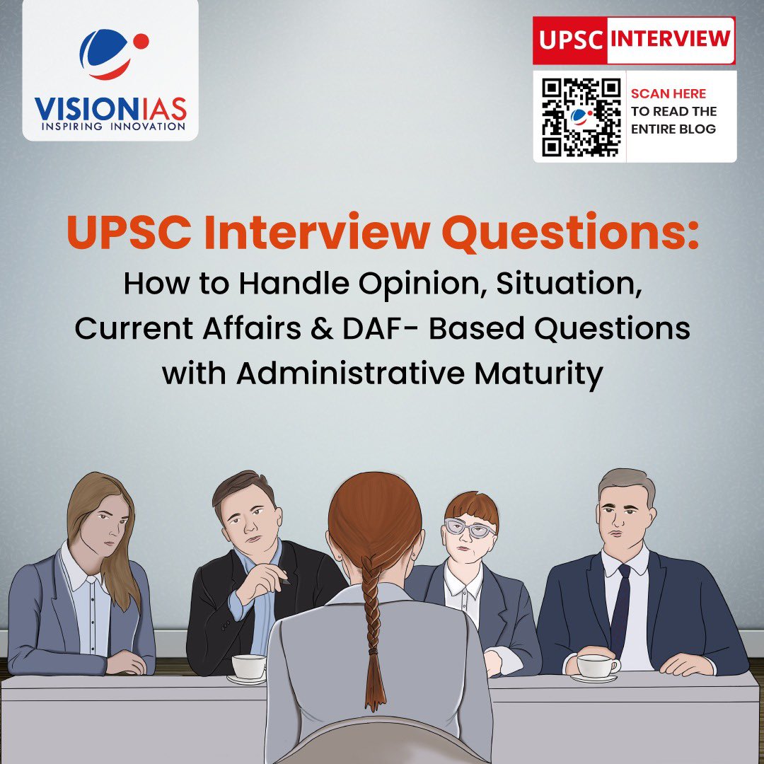 Vision_IAS's tweet image. UPSC Interview Questions: How to Handle Opinion, Situation, Current Affairs &amp;amp; DAF-Based Questions with Administrative Maturity

To read the full guide, visit the link: visionias.in/blog/interview…

#UPSCInterview #VisionIAS #UPSC2025 #PersonalityTest #UPSCPreparation #DAF