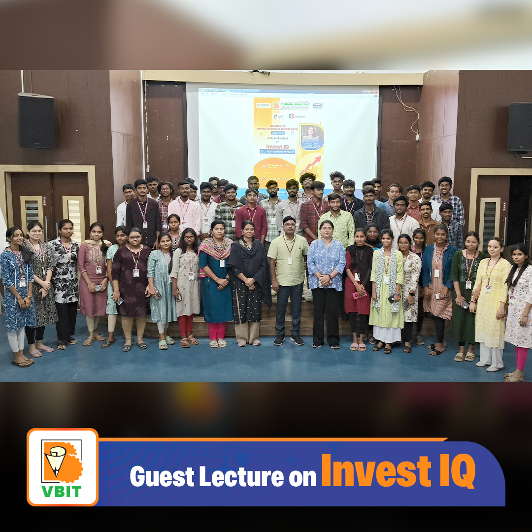 VBITHYD's tweet image. The Department of Computer Science and Business Systems (CSBS) organized an insightful Guest Lecture on Invest IQ on 18th November, 2025.

#VBIT #CSBS #GuestLecture #InvestIQ #FinancialLiteracy #SEBITrainer #SmartInvesting #StudentDevelopment #FutureReady #TechAndBusiness