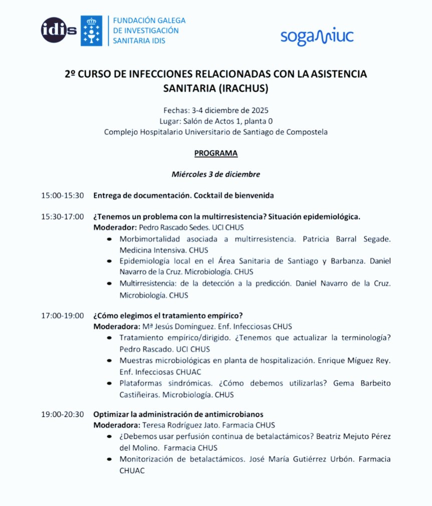 II Curso sobre infeccións relacionadas coa asistencia sanitaria (IRACHUS)

📅 Datas: 3 e 4 de decembro, de 15:00 a 20:30 h
📍 Lugar: Hospital Clínico Universitario de Santiago – Salón de Actos 1

Inscricións: 
idisantiago.es/event/ii-curso…

🎓 Acreditación solicitada

#PROA #FIDIS