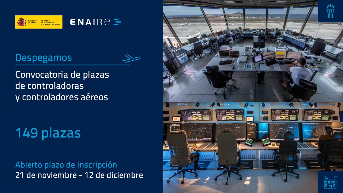 ENAIRE's tweet image. 📢¡@ENAIRE convoca 149 plazas de control de tránsito aéreo!

 📑El #BOE publica hoy esta convocatoria, autorizada conforme a la Ley 31/2022 y al RD-ley 32/2021.

☑️Seguimos reforzando nuestra plantilla según el Plan de Vuelo para garantizar unos servicios de navegación aérea…