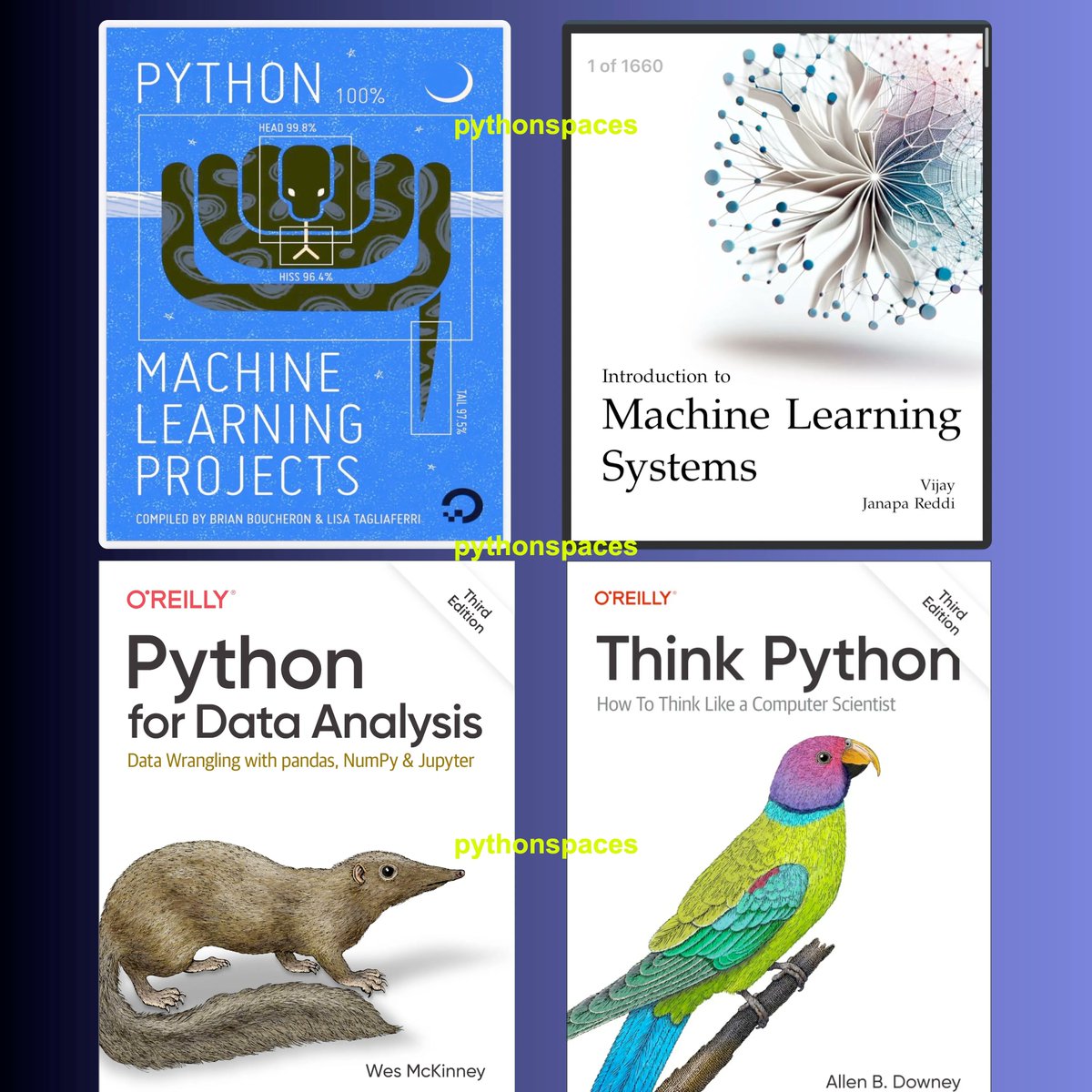 python_spaces's tweet image. Python and ML Books for FREE!

- Intro to ML
- ML Projects
- Think Python
- Python for Data Analysis

If you want a FREE copy,
1. Like + Repost
2. Comment &apos;Python&apos;
3. Follow me @python_spaces so that I can DM you.